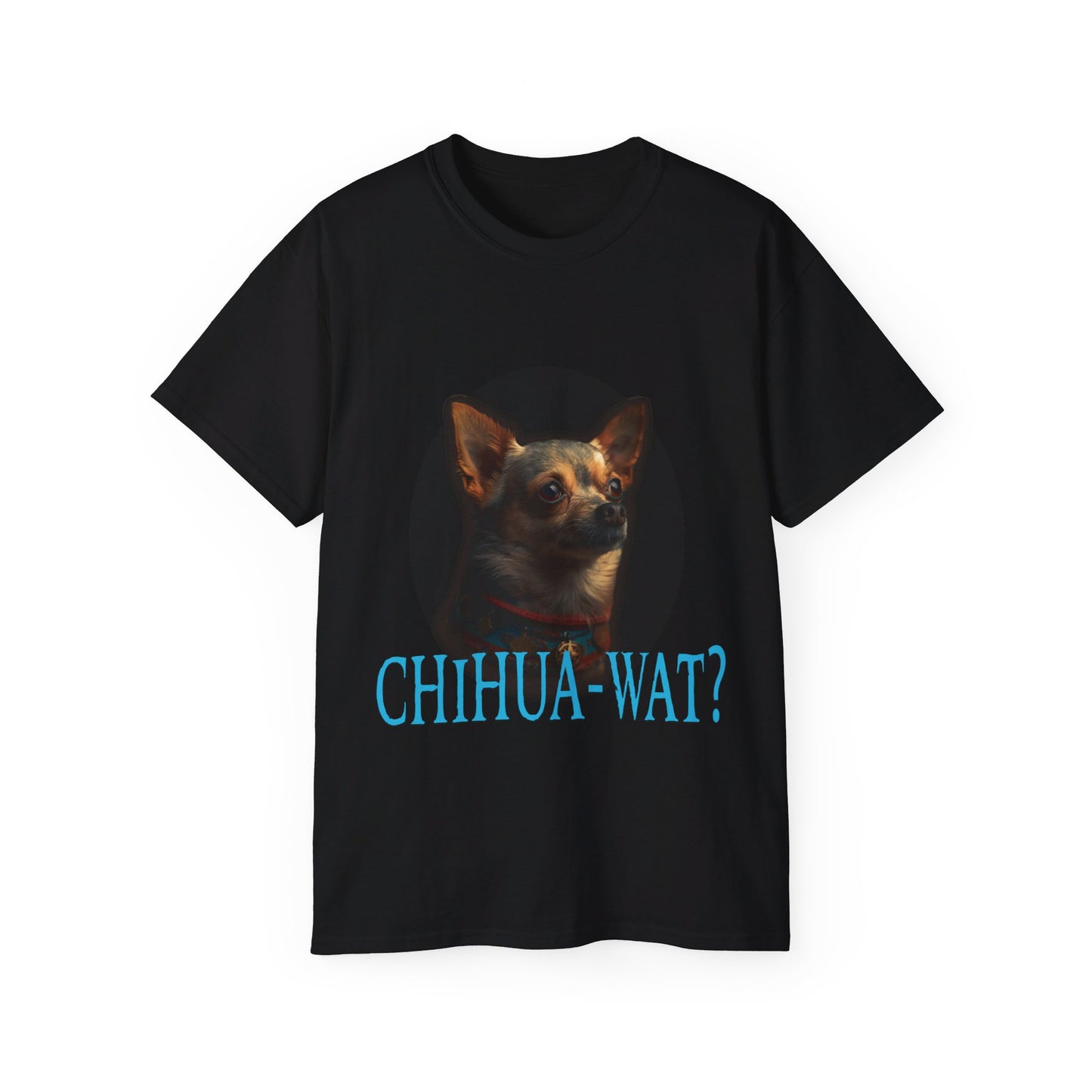 Chihua-Wat?