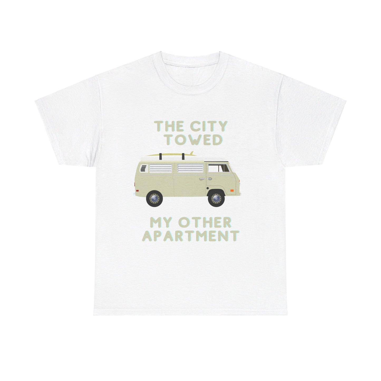 The City Towed My Other Apartment Tee