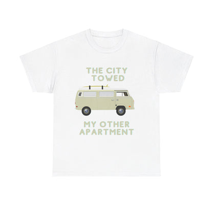 The City Towed My Other Apartment Tee