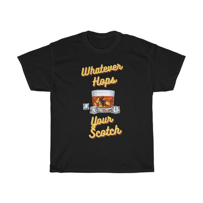 Whatever Hops Your Scotch Tee