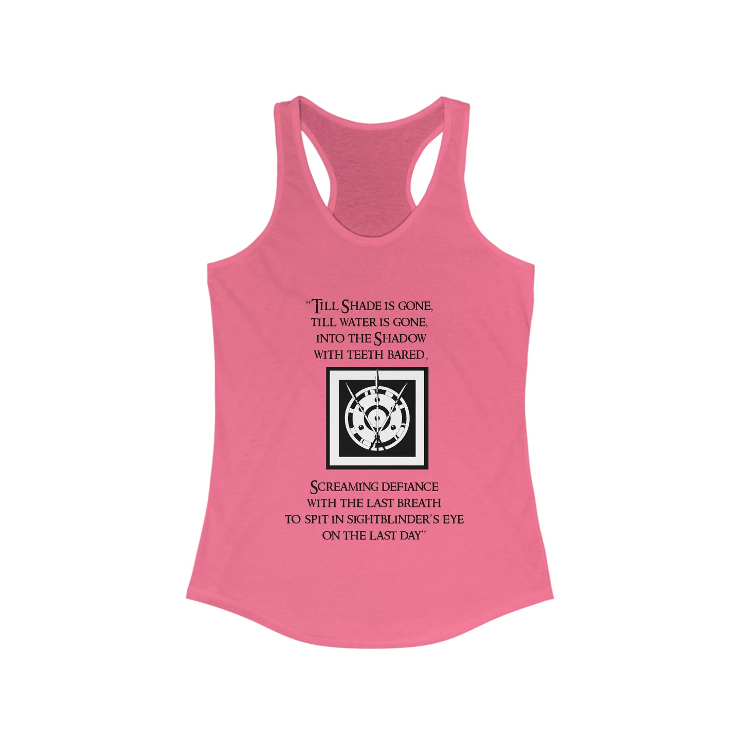 Till Shade is Gone Tank Top