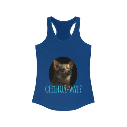 Chihua-Wat? Tank Top